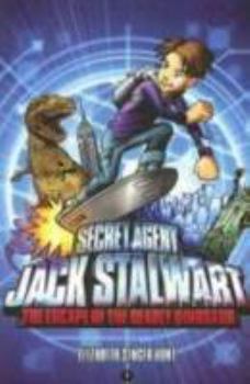 Paperback Secret Agent Jack Stalwart: Book 1: The Escape of the Deadly Dinosaur: USA Book