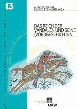 Paperback Das Reich Der Vandalen Und Seine (Vor-)Geschichte [German] Book