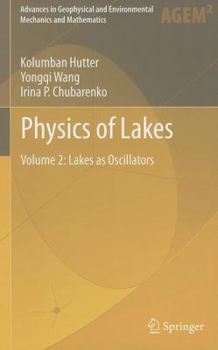 Hardcover Physics of Lakes, Volume 2: Lakes as Oscillators Book
