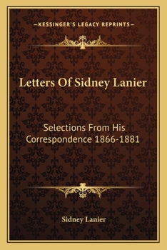 Letters of Sidney Lanier