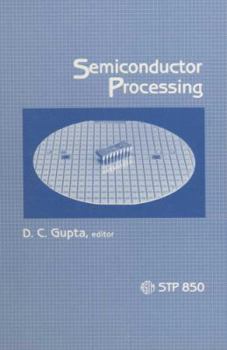 Hardcover Semiconductor Processing: A Symposium Sponsored by ASTM Book