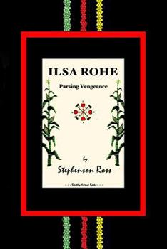 Paperback Ilsa Rohe: Parsing Vengeance Book
