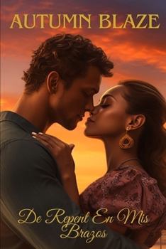 Paperback Suddenly In My Arms: Spanish Edition Book