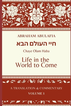 Paperback Sefer Chaye Olam Haba: Life in the World to Come Book
