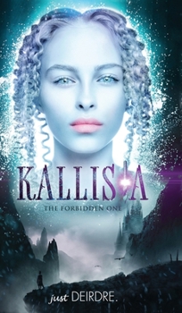 Kallista: The Forbidden One