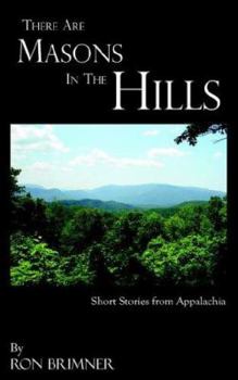 Paperback There Are Masons In The Hills Book