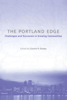 Paperback Portland Edge : Challenges and Successes in Growing Communities Book