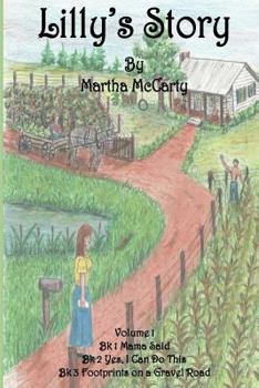 Paperback Lilly's Story: Books One, Two, & Three of Lilly's Story Book
