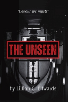 Paperback The Unseen: An Epic Paranormal Thriller Book