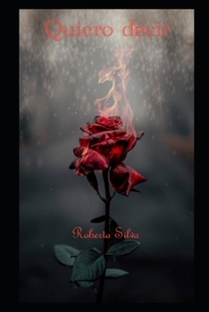 Paperback Quiero decir [Spanish] Book