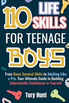 Paperback 110 Life Skills for Teenage Boys Book