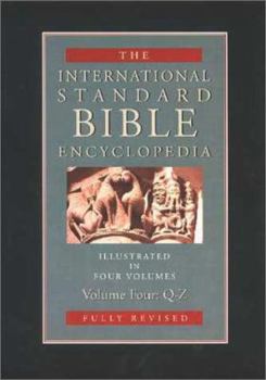 Hardcover International Standard Bible Encyclopedia, Volume IV: Q-Z Book