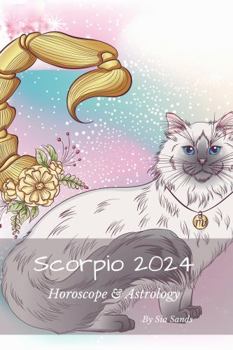 Paperback Scorpio 2024: Horoscope & Astrology (Horoscopes 2024) Book