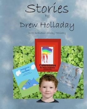 Paperback Stories By Drew Holladay: With Grandma Shirley Holladay Book