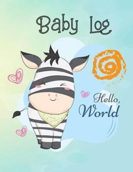 Paperback Baby Log Hello World Book