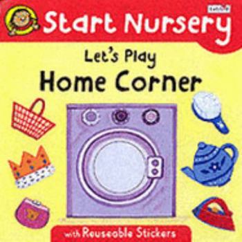 Paperback let-s-play-home-corner--start-nursery Book