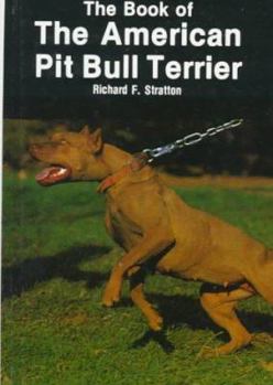 Hardcover Book of Amer Pit Bull Terrier Book