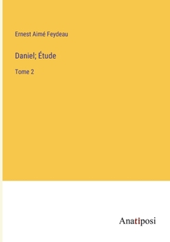 Paperback Daniel; Étude: Tome 2 [French] Book