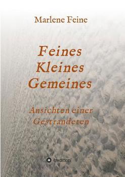 Paperback Feines Kleines Gemeines [German] Book