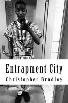 Paperback Entrapment City: Fresh Off The Porch Southward Sample Book