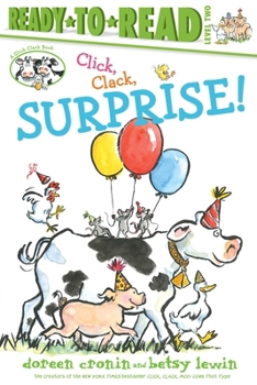 Click, Clack, Surprise!/Ready-to-Read Level 2 - Book  of the Farmer Brown's Barnyard Tales