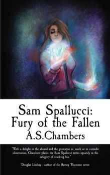 Paperback Sam Spallucci: Fury of the Fallen Book