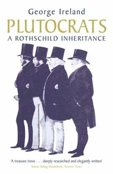 Paperback Plutocrats: A Rothschild Inheritance Book