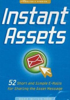CD-ROM Instant Assets: 52 Short and Simple E-Mails for Sharing the Asset Message Book