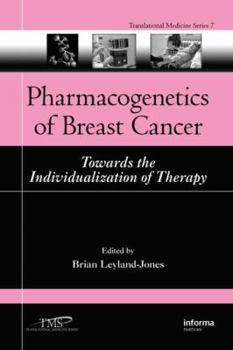 Paperback Pharmacogenetics of Breast Cancer: Towards the Individualization of Therapy Book