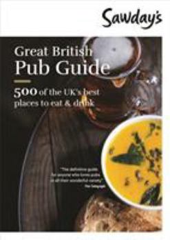 Paperback Great British Pub Guide (Sawday's Special Places) Book