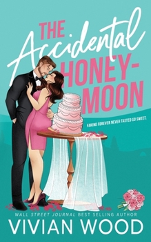 Paperback The Accidental Honeymoon Book