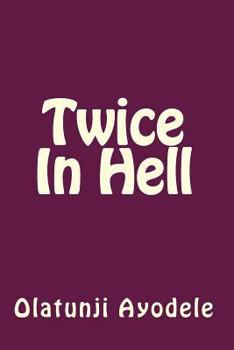 Paperback Twice In Hell Book