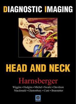 Hardcover Diagnostic Imaging: Head and Neck Book