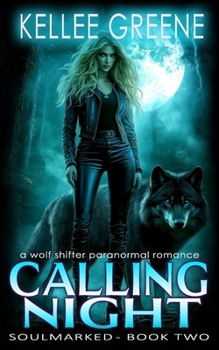 Paperback Calling Night - A Wolf Shifter Paranormal Romance Book
