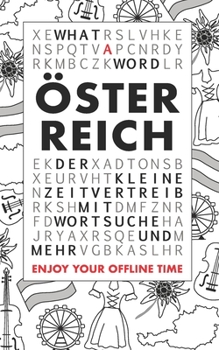Paperback What A Word - Österreich: Der kleine Zeitvertreib mit Wortsuche und mehr [German] Book