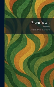 Hardcover Bong'kwe Book
