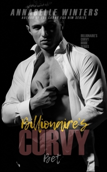 Paperback Billionaire's Curvy Bet Book