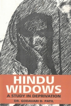 Hardcover Hindu Widows: A Study In Deprivation Book