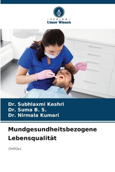 Mundgesundheitsbezogene Lebensqualität
