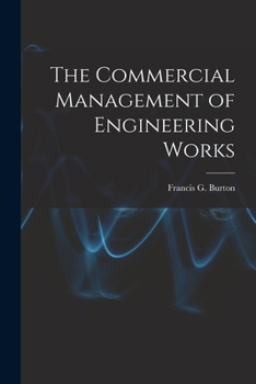 Paperback The Commercial Management of Engineering Works Book