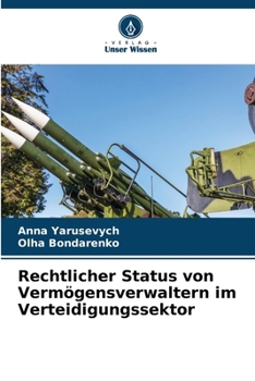 Paperback Rechtlicher Status von Vermögensverwaltern im Verteidigungssektor [German] Book