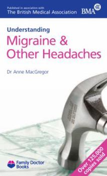 Paperback Understanding Migraine & Other Headaches Book