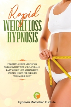 Paperback Rapid Weight Loss Hypnosis Book