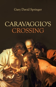 Paperback Caravaggio's Crossing Book