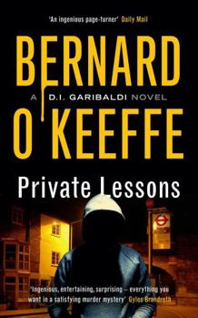 Paperback Private Lessons:The Garibaldi Series, Book 2: A DI Garibaldi Novel Book