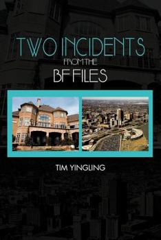 Paperback Two Incidents: From the BF Files Book