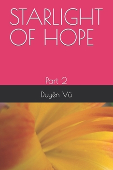 Paperback Starlight of Hope: Part 2 Book