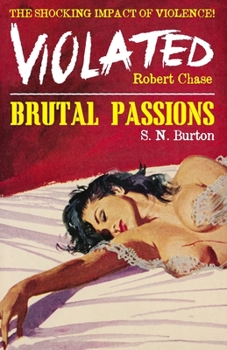 Paperback Violated / Brutal Passions Book