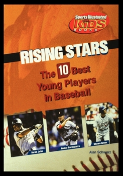 Paperback Rising Stars: The 10 Best Young Players in Baseball Book