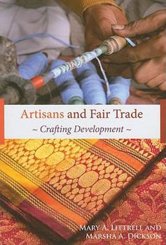 Paperback Artisans and Fair Trade: Crafting Development Book